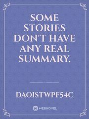 Some stories don't have any real summary. Book