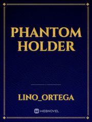 Phantom holder Book