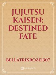 Jujutsu Kaisen: Destined Fate Book