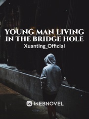 Young Man Living in the Bridge Hole Book