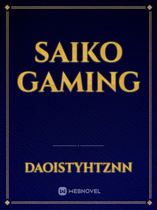 SAIKO GAMING Book