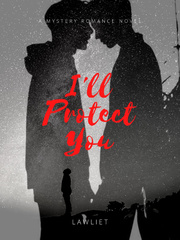 I'll Protect You (English Version) Book