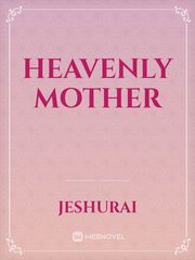 Heavenly mother Book