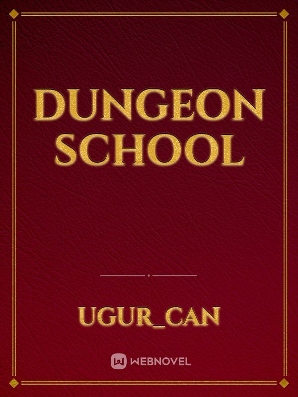 Dungeon school
