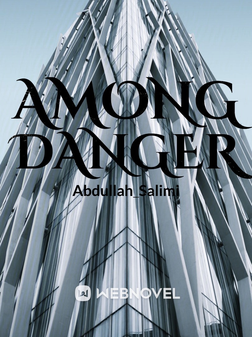 Among Danger