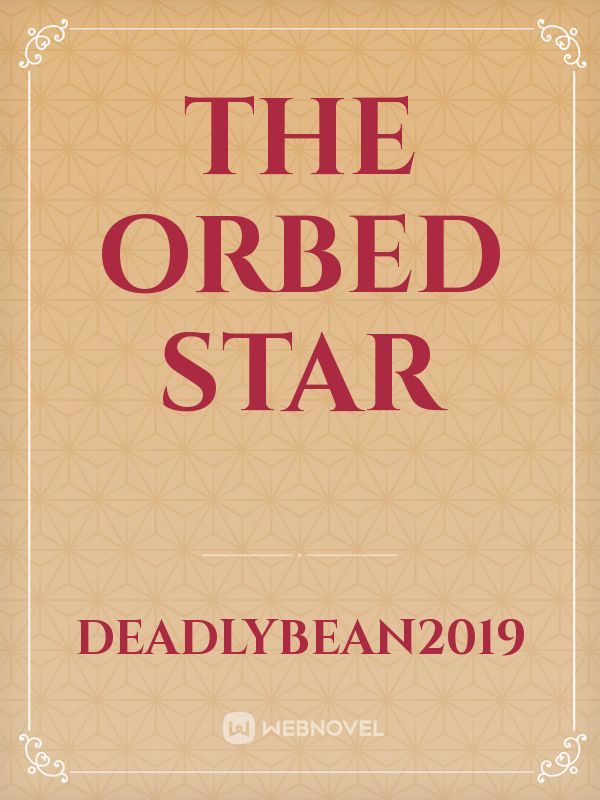 The Orbed Star Book