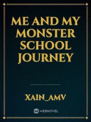 Me and My Monster school journey Book