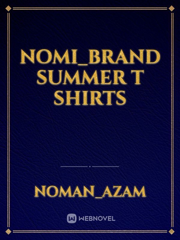 Nomi_brand summer t shirts