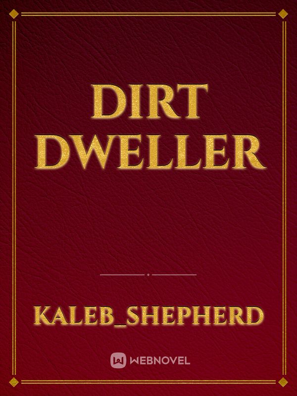 Dirt Dweller Book