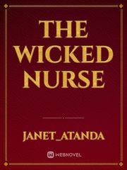 The wicked nurse Book
