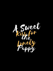A Sweet Kiss for the Lonely Puppy Book