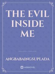 The Evil Inside Me Book