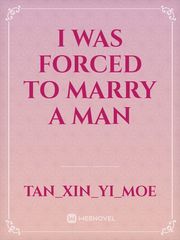I was forced to marry a man Book
