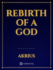 Rebirth of a God Book