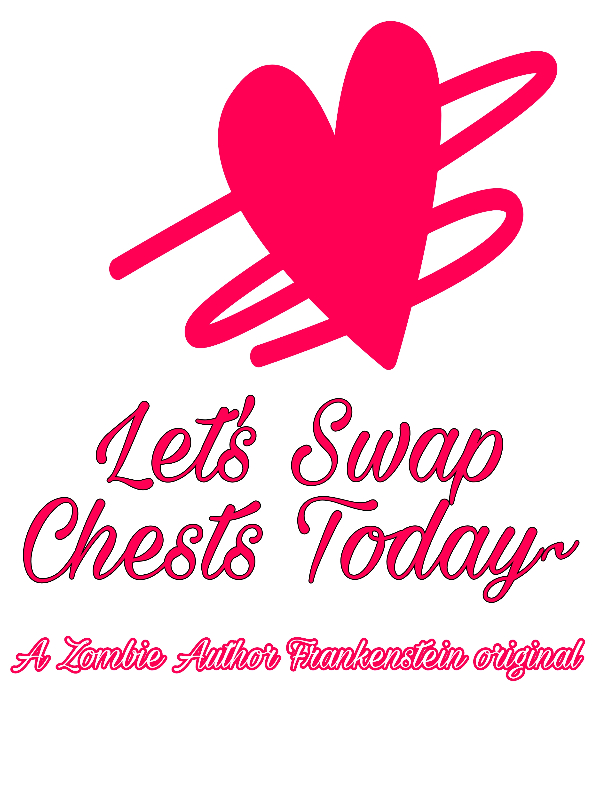 Let's swap chests today~
