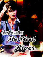 Ghost Hunter: The Blood and River Book