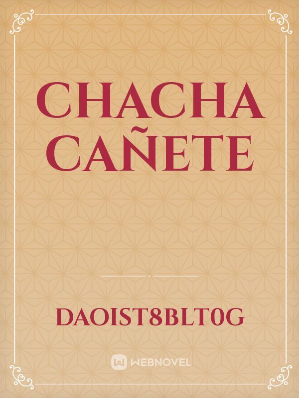 Chacha Cañete Book