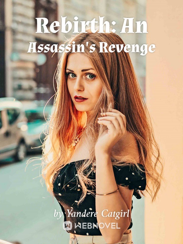 Rebirth: An Assassin's Revenge Book