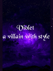 Violet: a villain with style Book