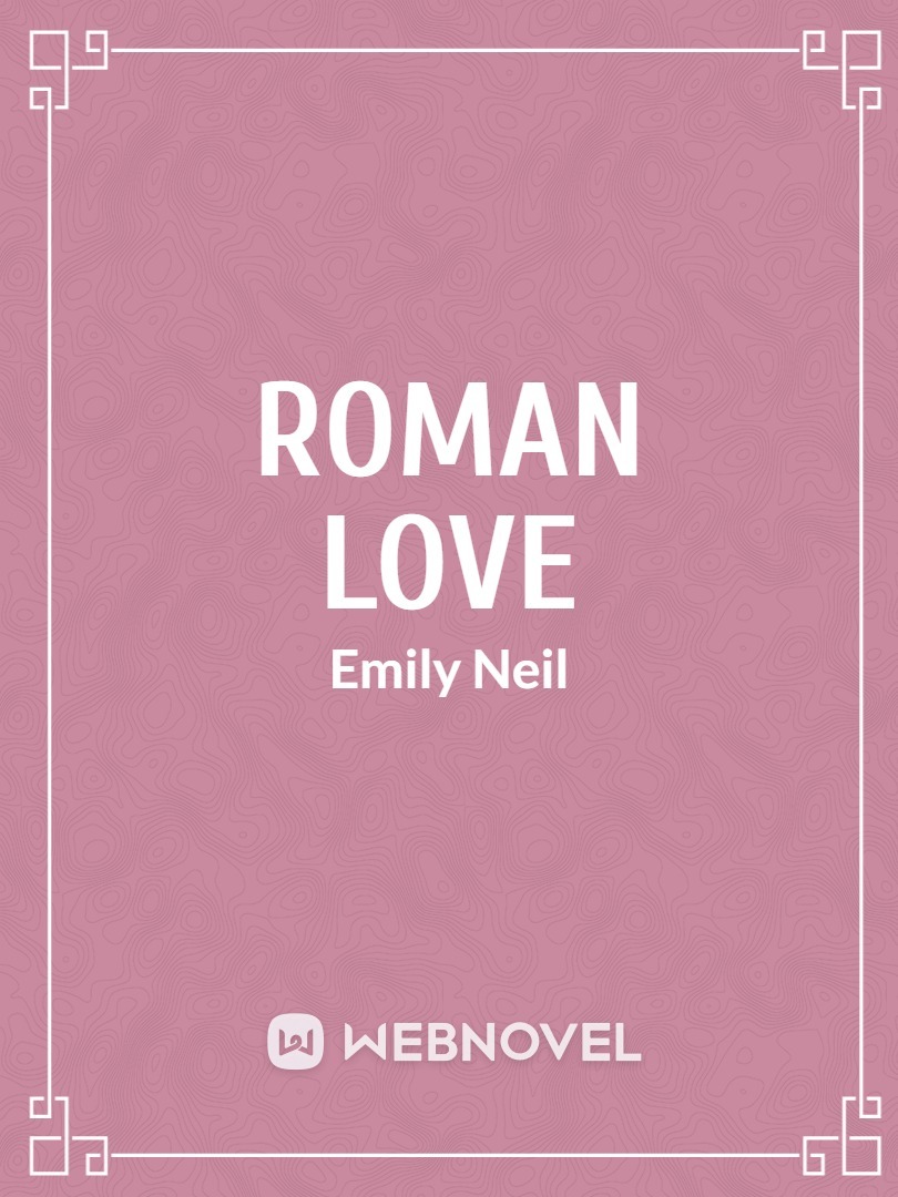 Roman Love