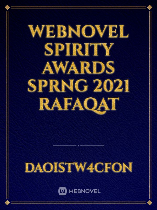 Webnovel Spirity Awards Sprng 2021 Rafaqat Book