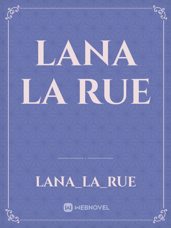 Lana la Rue