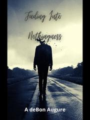 Fading Into Nothingness Book