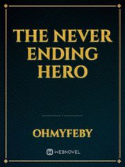The Never Ending Hero Book