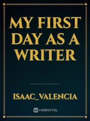 My first day as a writer Book