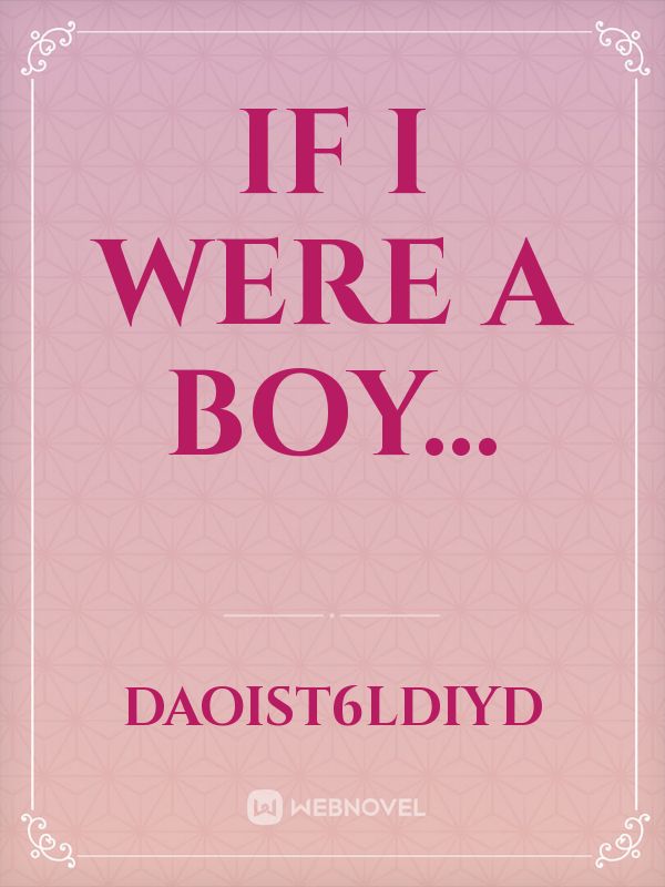 If I Were A Boy...