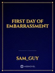 First Day of Embarrassment Book