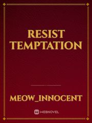 Resist Temptation Book