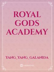Royal 
Gods 
Academy Book
