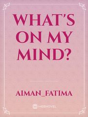 What's on my mind? Book