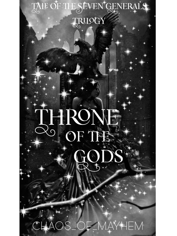Tale of the Seven Generals Trilogy : Throne of the Gods Book