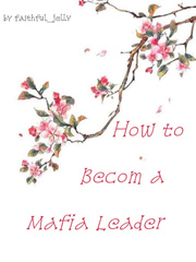 How to Become a Mafia Leader Book