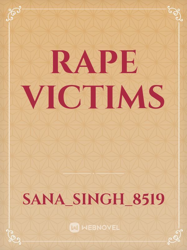 Rape victims