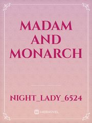 Madam And Monarch Book