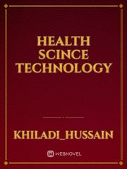 HEALTH SCINCE TECHNOLOGY Book