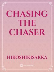 Chasing the chaser Book
