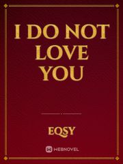 I do not love you Book