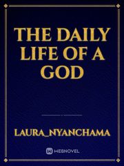 The daily life of a God Book