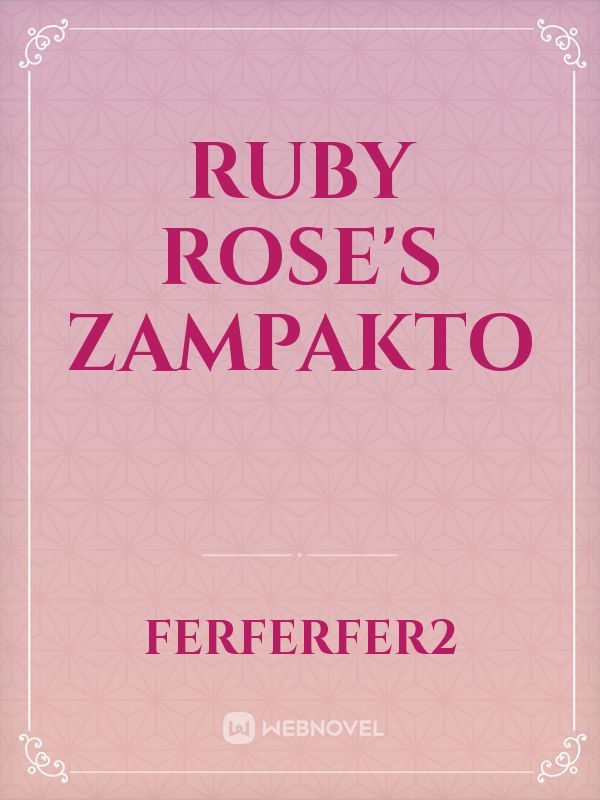 Ruby Rose's Zampakto