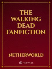 The Walking Dead Fanfiction Book