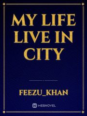 My life live in city Book