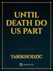 Until death do us part Book