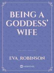 Being a goddess’ wife Book