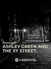 Ashley green and the XY street. Book