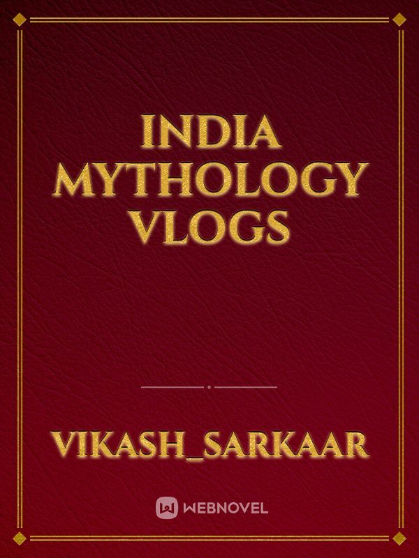 India mythology vlogs