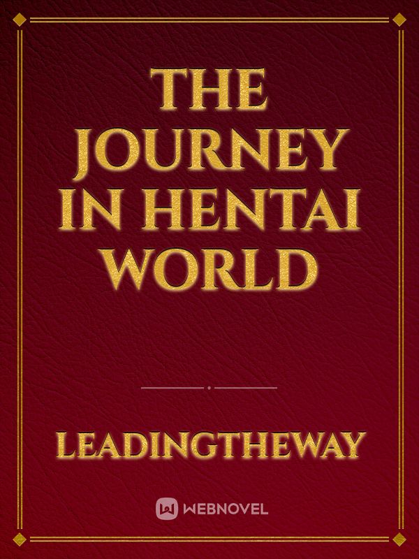 The Journey In Hentai World Book